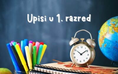 Obavijest o upisu djece u I. razred osnovne škole za školsku godinu 2026./2027.